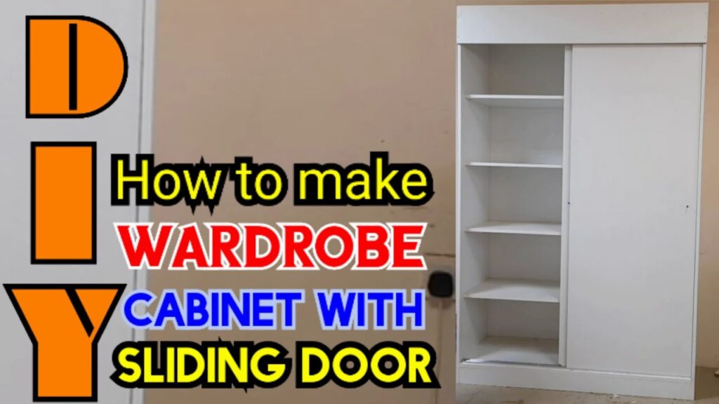 How to make DIY Wardrobe Cabinet with Sliding door. Pano gumawa ng Wardrobe Cabinet na sliding door