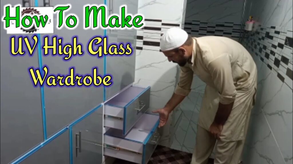 How To Make UV Glass Wardrobe/Almari Banane ka tarika/Wooden Wardrobe design 2022#wardrobe#woodwork